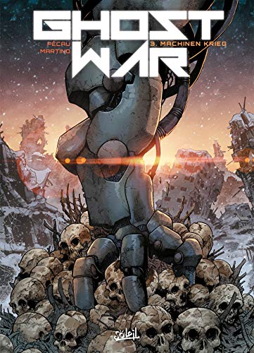 jaquette album Ghost War Tome 3 - Machinen Krieg