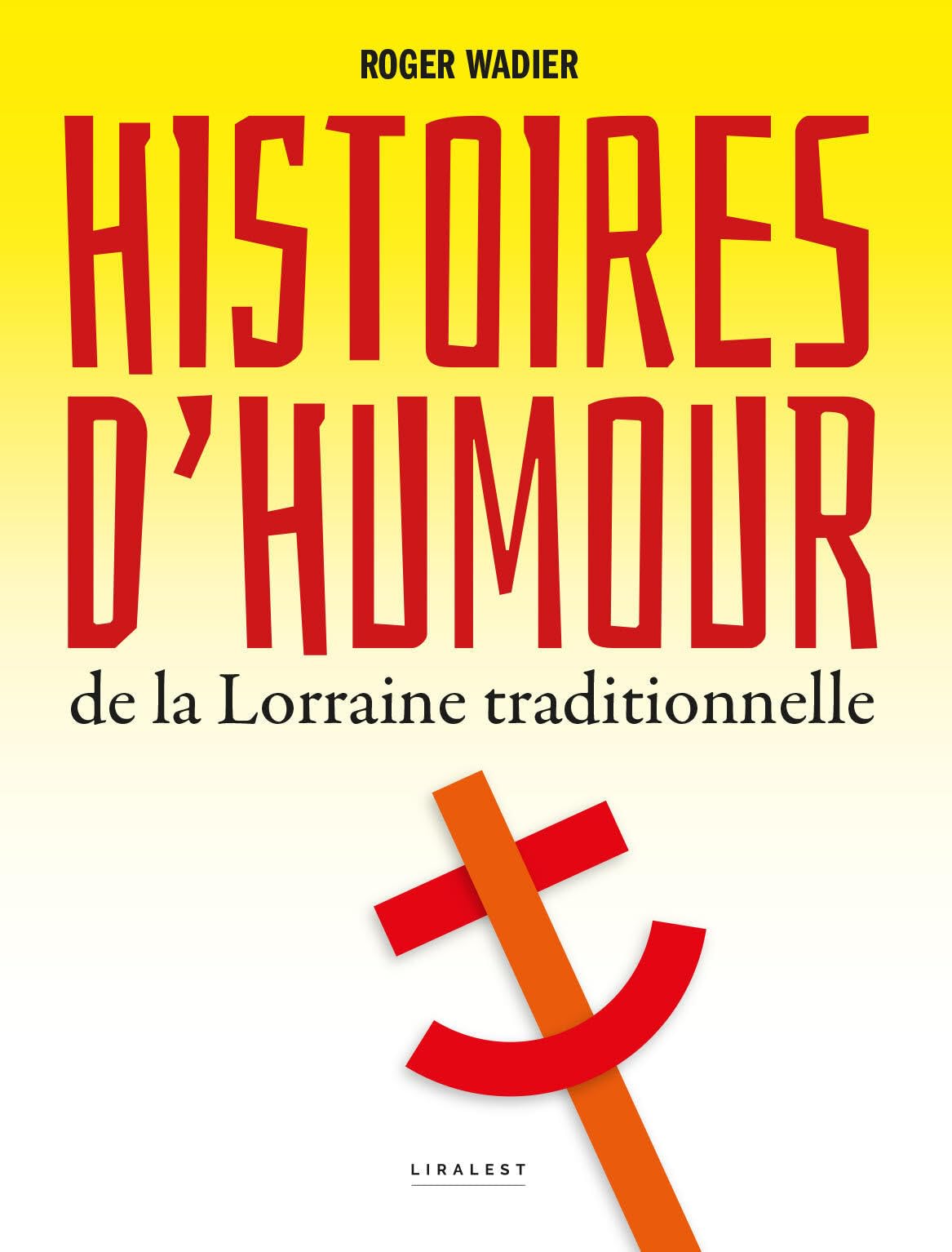 jaquette album Histoires d'humour de la Lorraine traditionnelle
