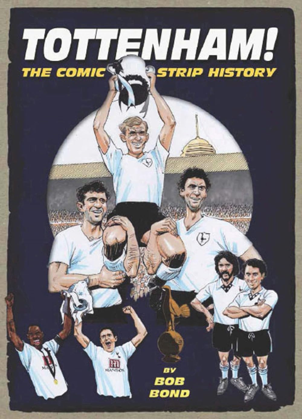 voir fiche du album Spurs: The Official Comic Strip History