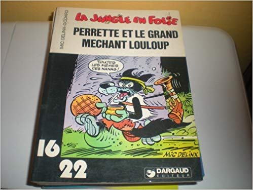 jaquette album La Jungle En Folie - Perrette Et Le Grand Méchant Louloup