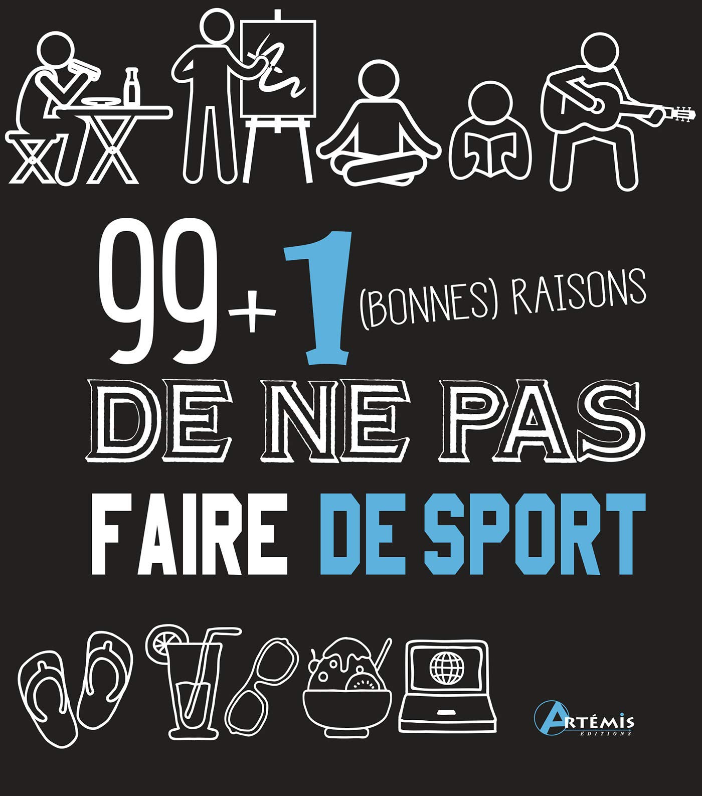 jaquette album 99 + 1 bonnes raisons de ne pas faire de sport