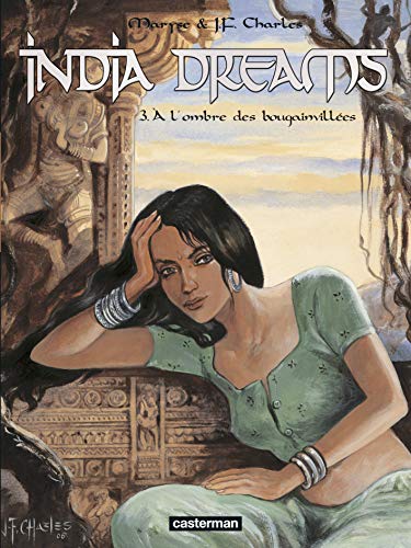 jaquette album India Dreams Tome 3 - A L'ombre Des Bougainvillées