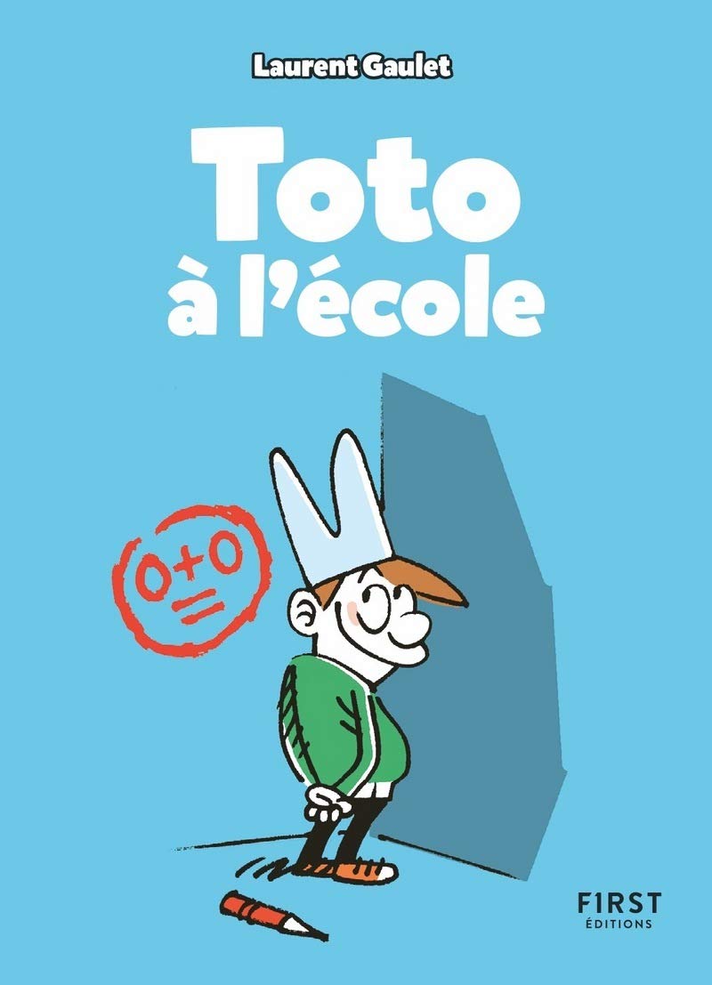 jaquette album Toto à l'école : les meilleurs blagues pour faire rire les copains à la récré, cancres et premiers de la classe compris ! (7 ans et +): les meilleurs ... premiers de la classe compris ! (7 ans et +)
