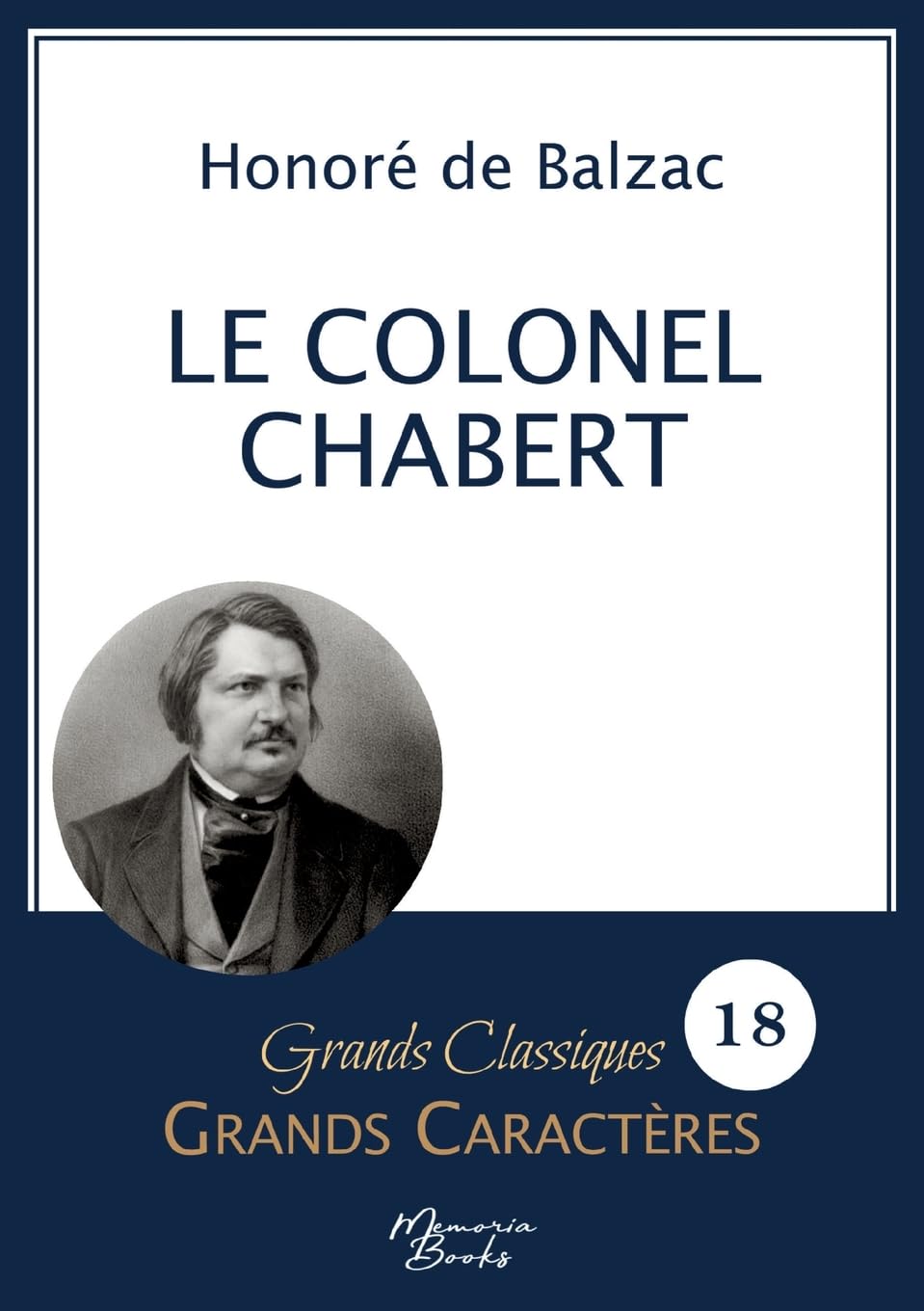 jaquette album Le Colonel Chabert en grands caractères: Police Arial 18 facile à lire