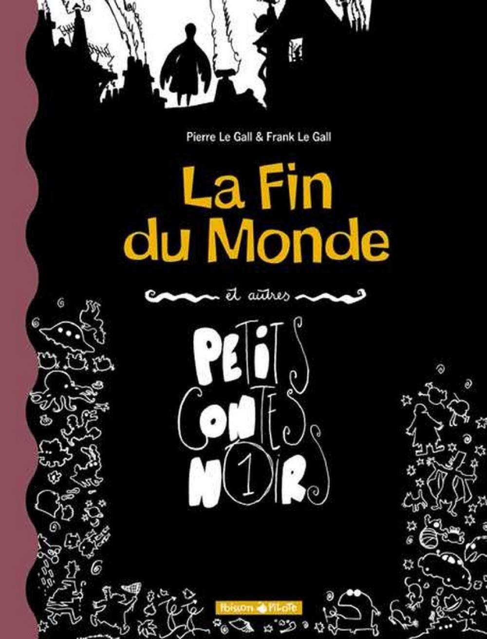 jaquette album La Fin du monde et autres petits contes noirs