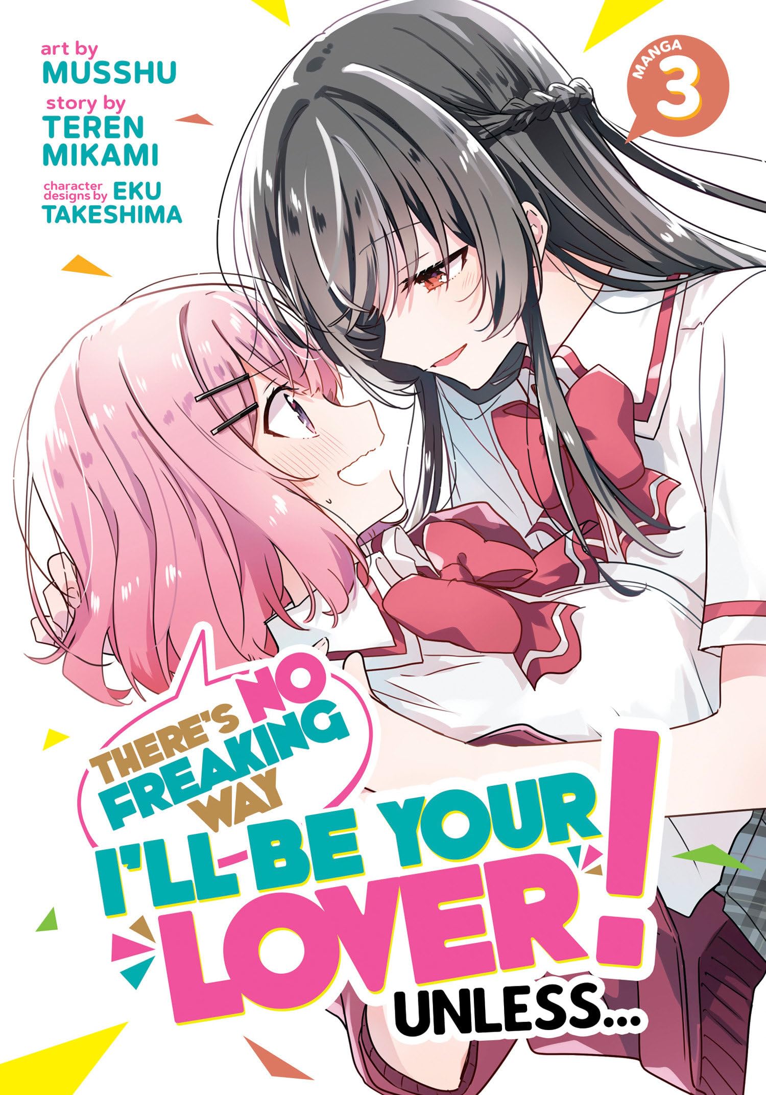jaquette livre There's No Freaking Way I'll be Your Lover! Unless... (Manga) Vol. 3