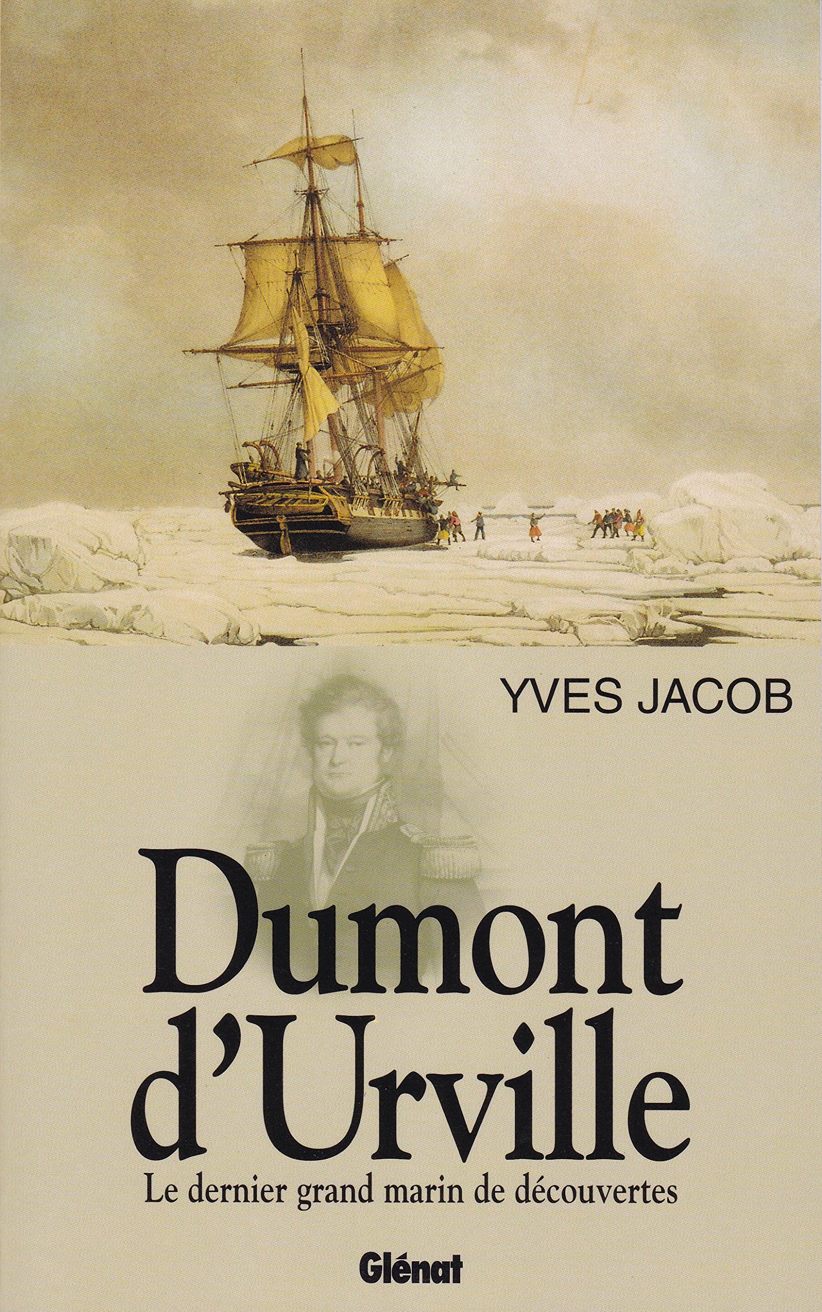 jaquette album Dumont d'Urville: Le dernier grand marin de découvertes