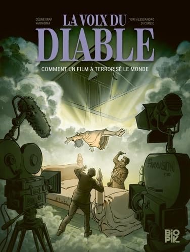 voir fiche du album La Voix du diable, comment l'Exorciste a terrifié le monde
