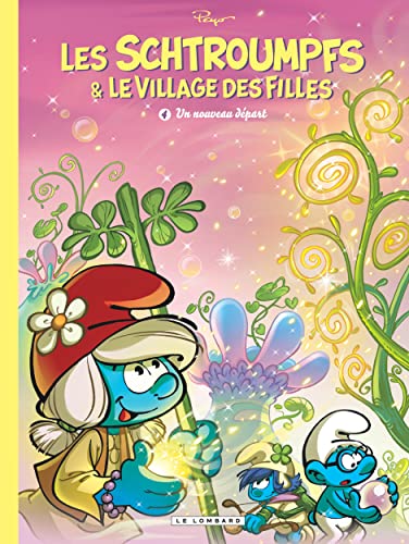 jaquette album Les Schtroumpfs & Le Village Des Filles Tome 4 - Un Nouveau Départ