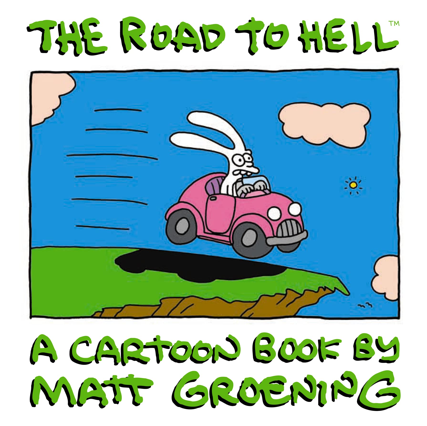 jaquette album The Road to Hell: A Cartoon Book by Matt Groening