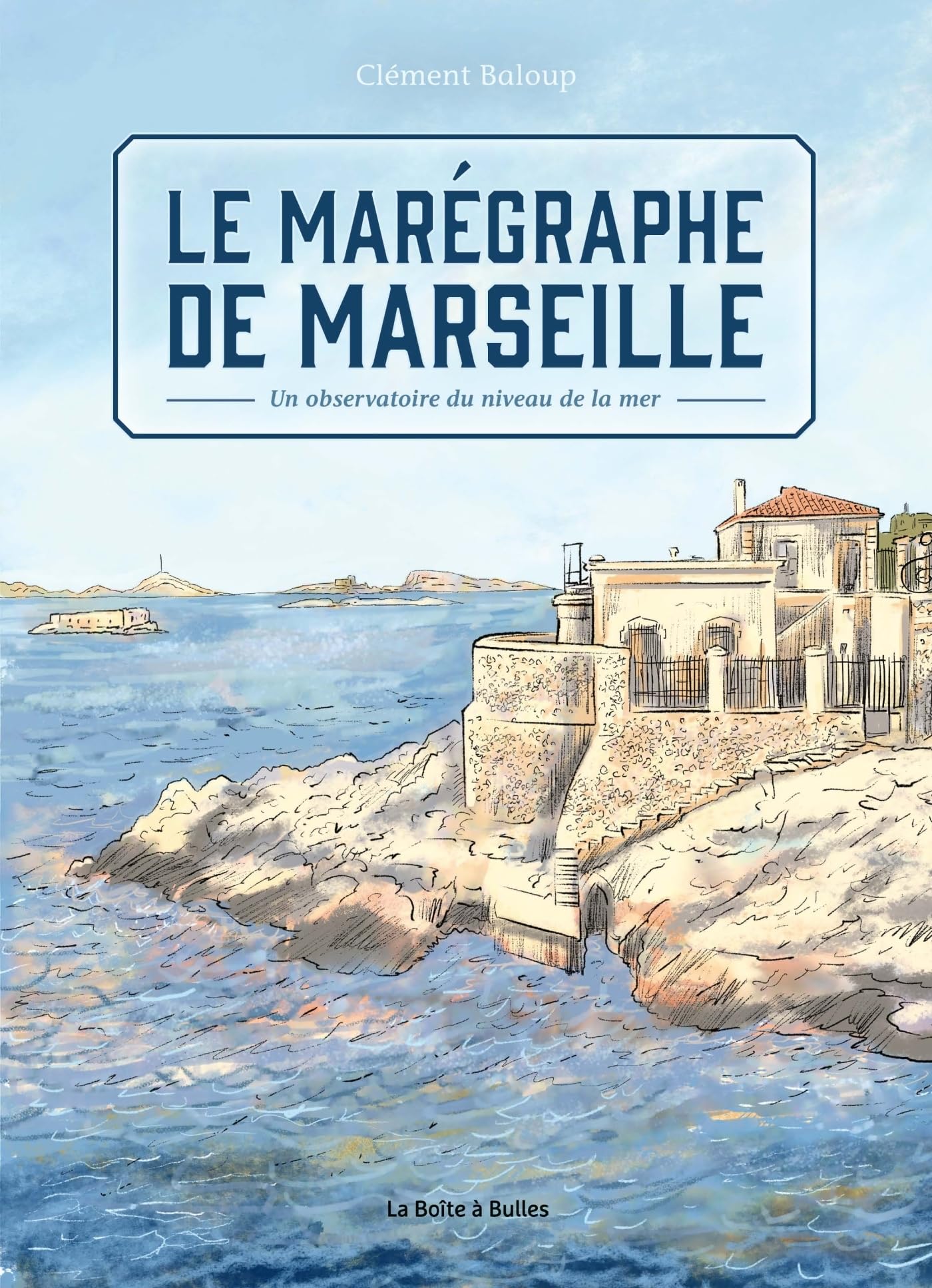 jaquette album Le marégraphe de Marseille