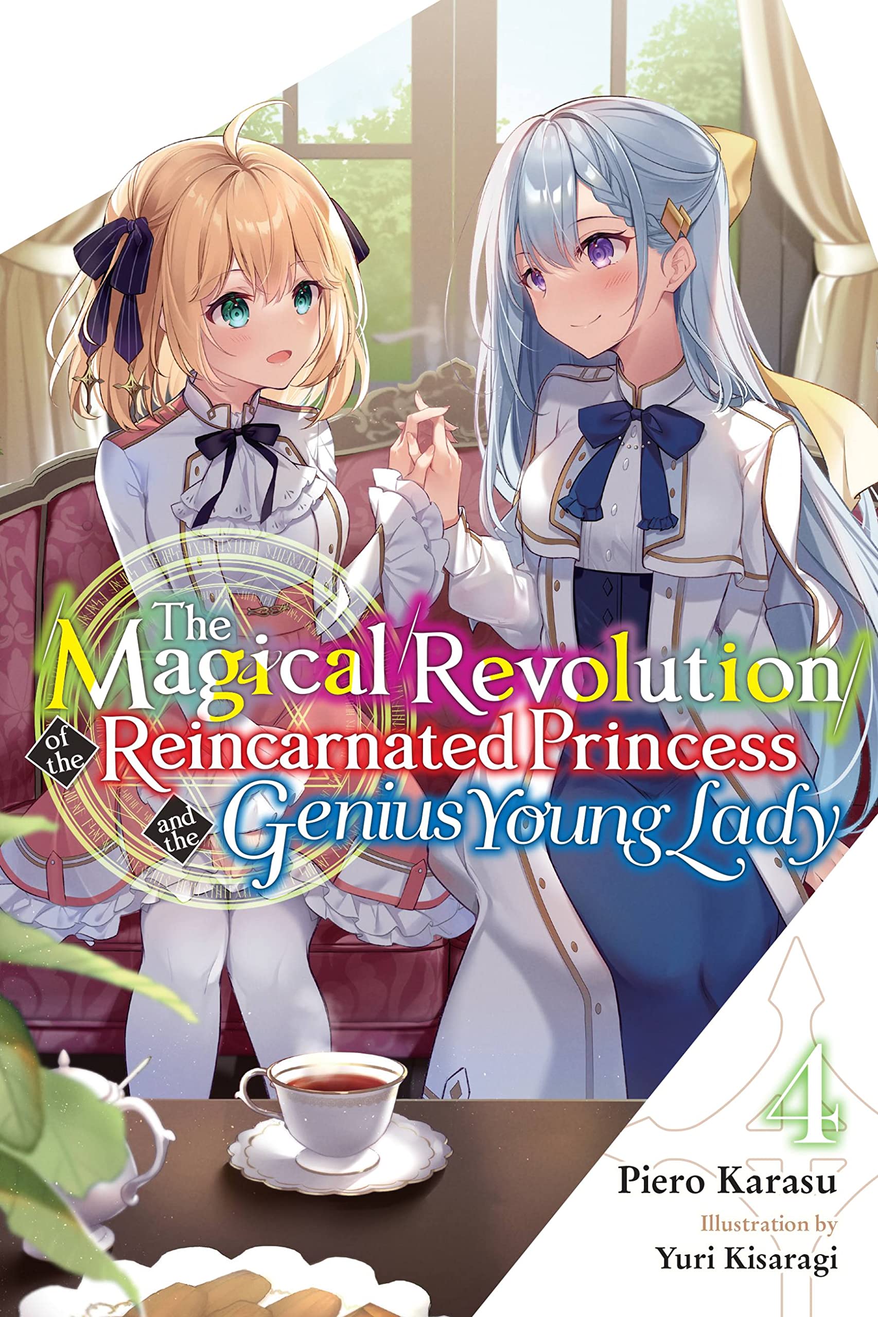jaquette livre The Magical Revolution of the Reincarnated Princess and the Genius Young Lady, Vol. 4 (novel)