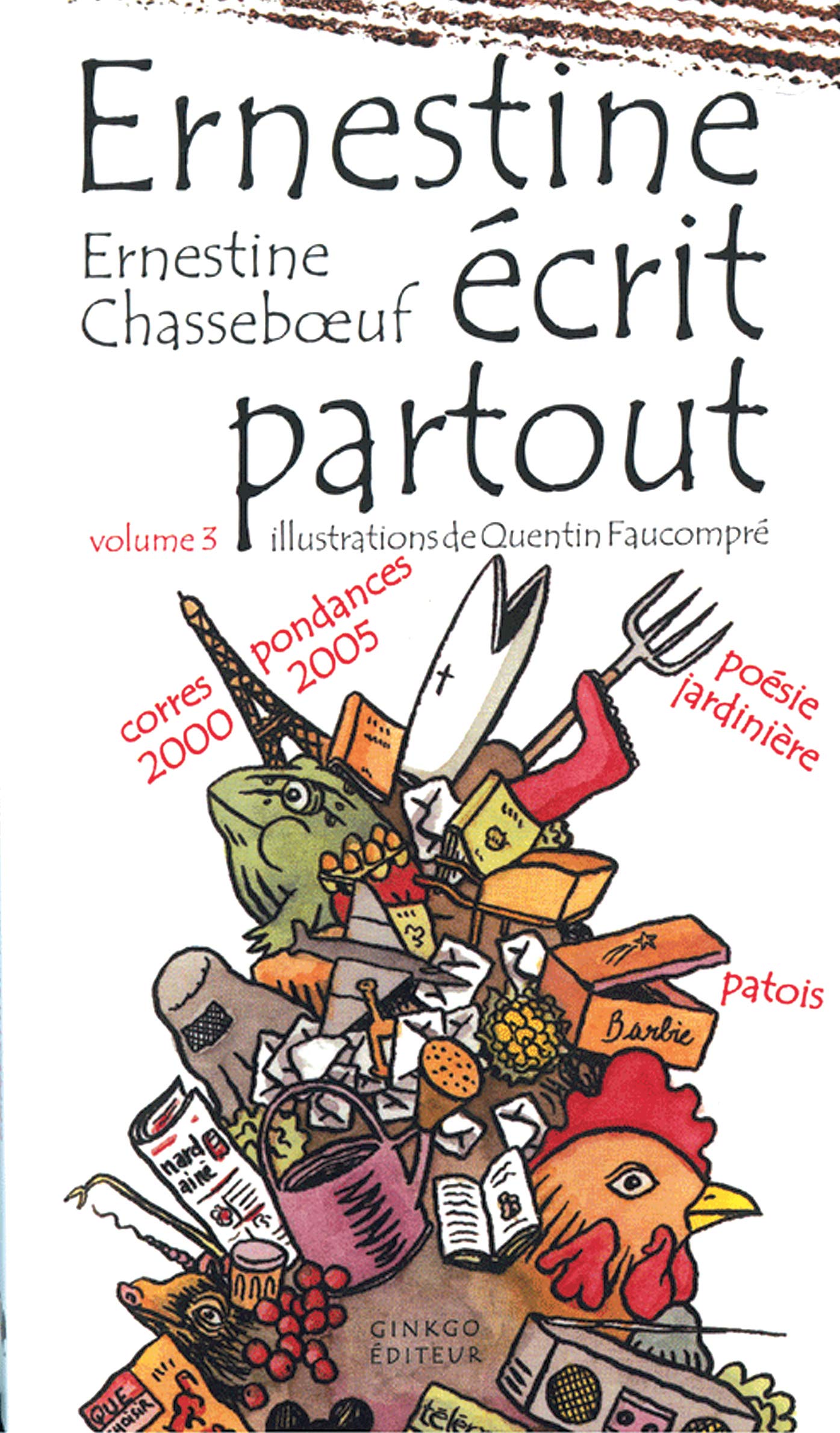 jaquette album Ernestine écrit partout: Tome 3, Correspondances 2000-2005