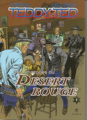 jaquette album Teddy Ted Tome 6 - Les Amazones Du Désert Rouge