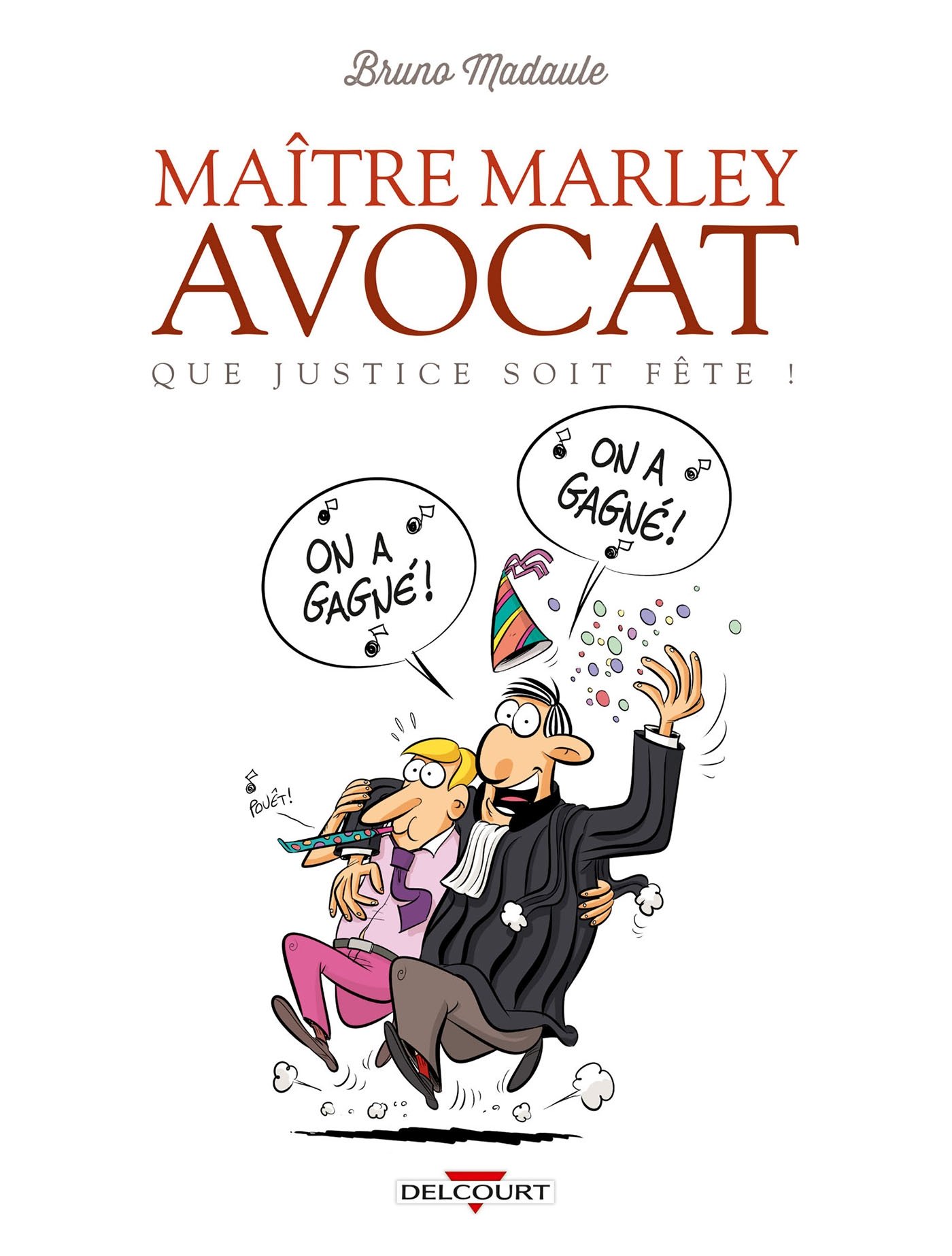 jaquette album Maître Marley avocat T02: Que Justice soit fête!