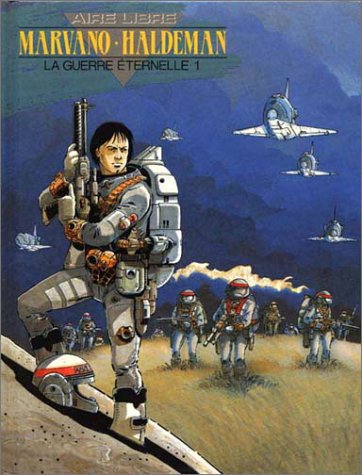 jaquette album La Guerre Éternelle Tome 1 - Soldat Mandella - 2010-2020