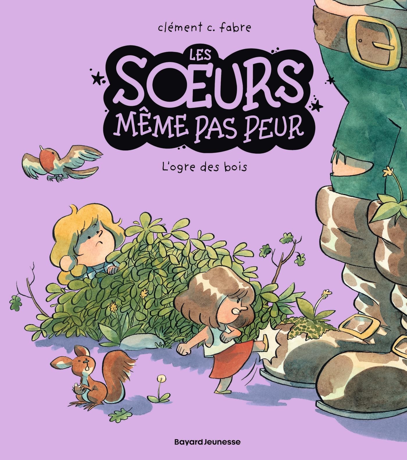 jaquette album Les soeurs même pas peur, Tome 02: L'ogre des bois