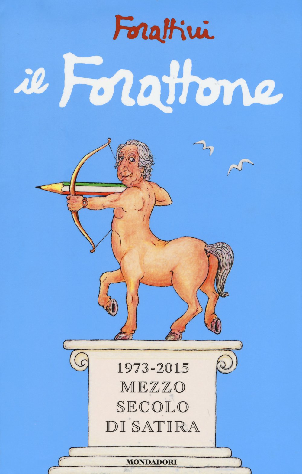 jaquette album Il Forattone. (1973-2015) mezzo secolo di satira