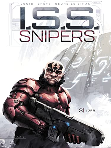 jaquette album I.S.S. Snipers Tome 3 - Jürr