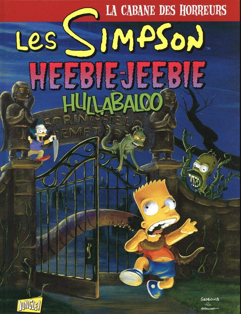 jaquette album Les Simpson - La cabane des horreurs, Tome 3 : Heebie-Jeebie Hullabaloo