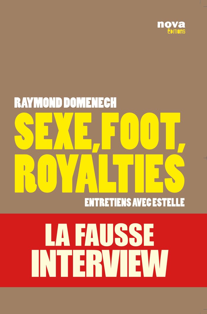 jaquette album Sexe, Foot, Royalties - La Fausse Interview [Entretiens avec Estelle]