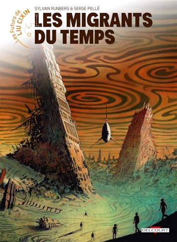 jaquette album Les Futurs De Liu Cixin Tome 15 - Les Migrants Du Temps