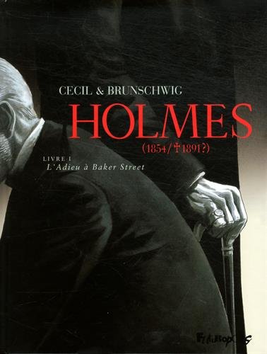 jaquette album Holmes (1854/1891 ?) Tome 1 - L'adieu À Baker Street - 48h Bd 2015