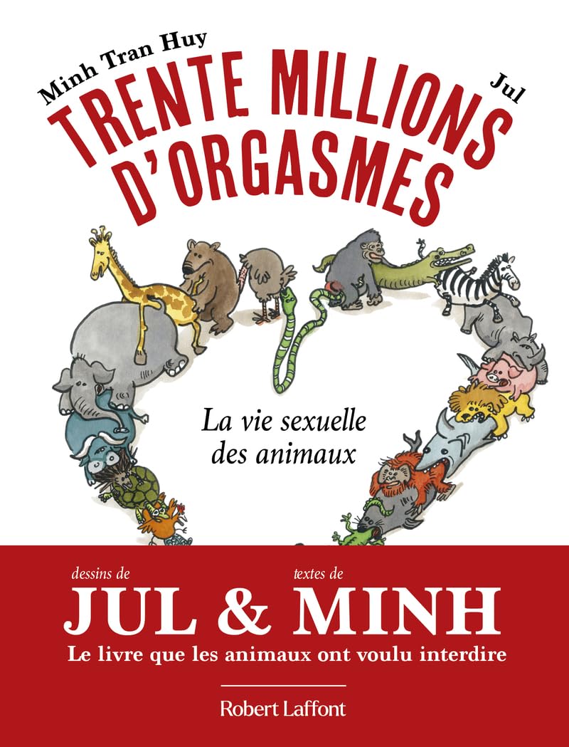 jaquette album Trente millions d'orgasmes: La Vie sexuelle des animaux