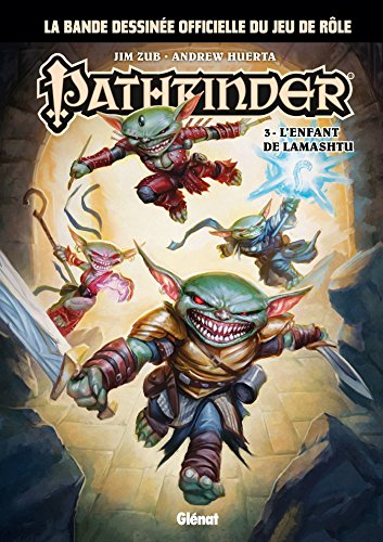 jaquette album Pathfinder Tome 3 - L'enfant De Lamashtu