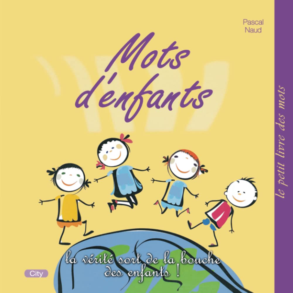 jaquette album Mots d'enfants 500 phrases tendres et amusantes