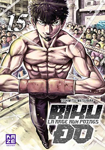 jaquette album Riku-Do - La rage aux poings - Tome 15