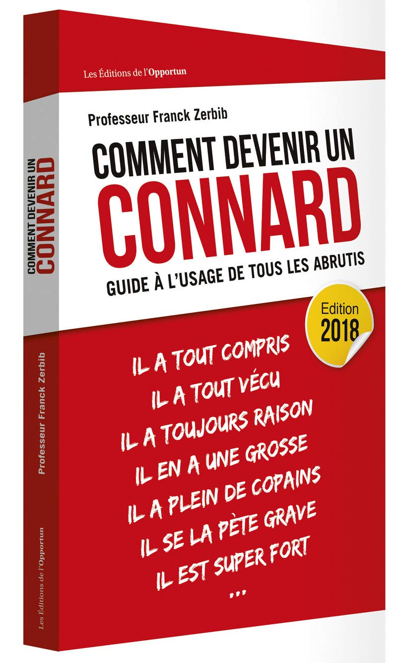 jaquette album Comment devenir un connard ? - Guide à l'usage de tous les abrutis - édition 2018