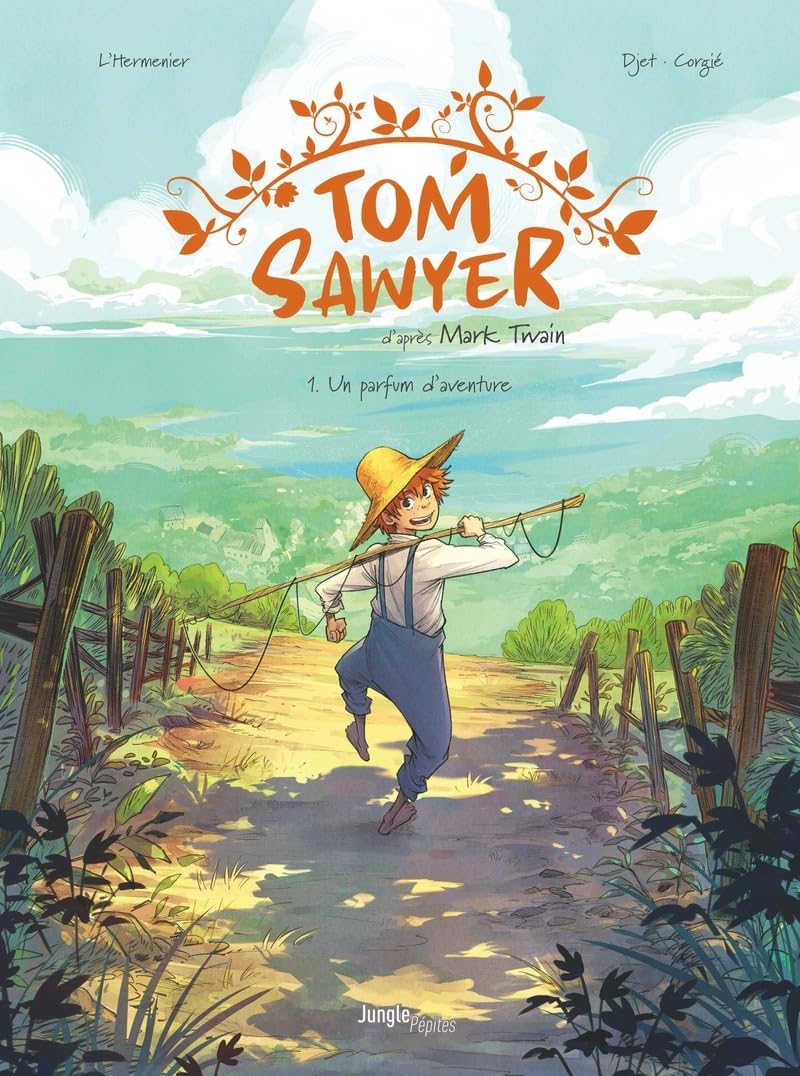 jaquette album Tom Sawyer - Tome 1 Un parfum d'aventure (1)