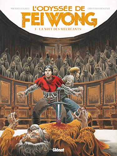 jaquette album L'odyssée De Fei Wong Tome 3 - La Nuit Des Mécréants