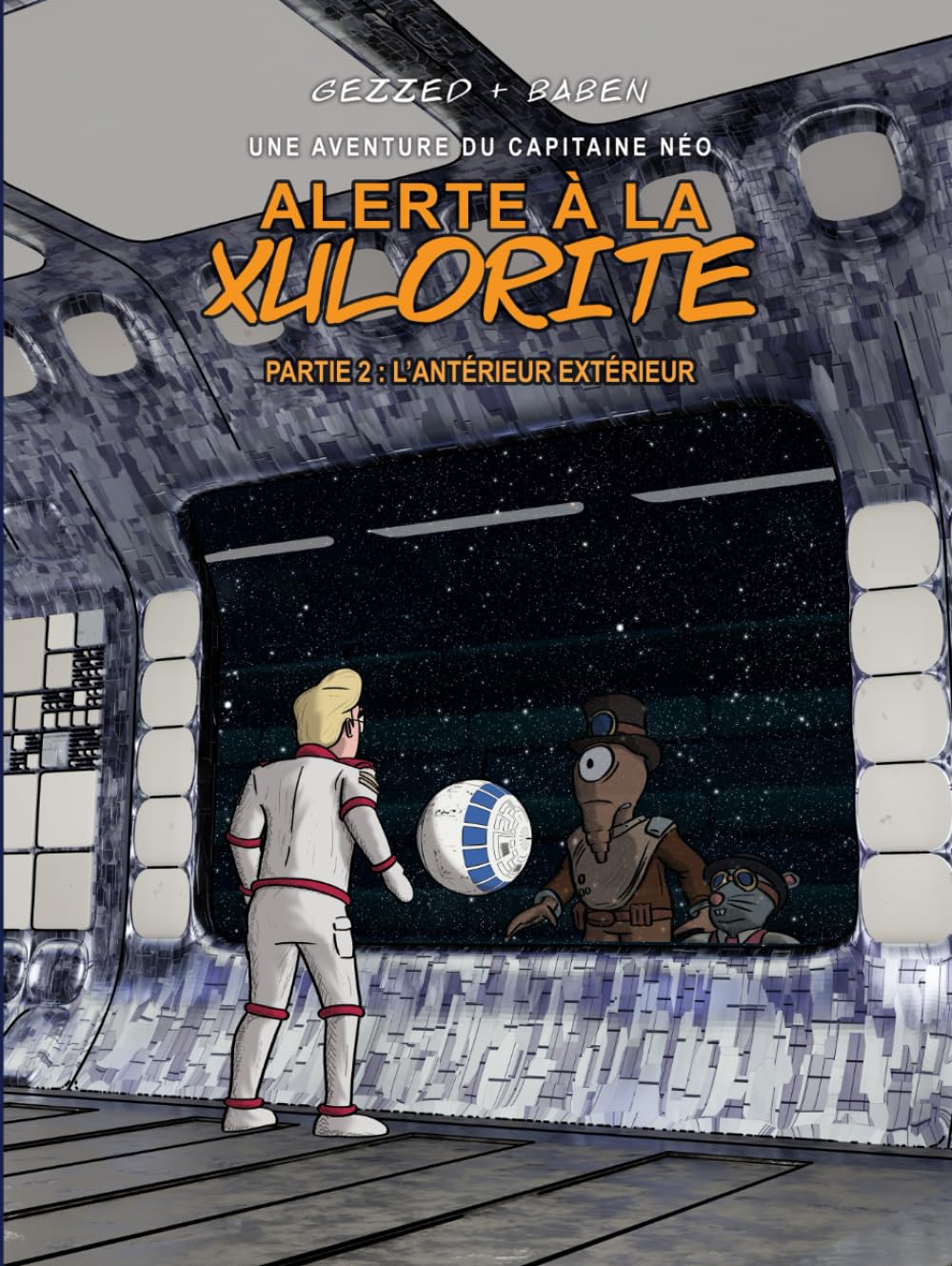 jaquette album Alerte à la XULORITE: Partie 2 : L'antérieur extérieur