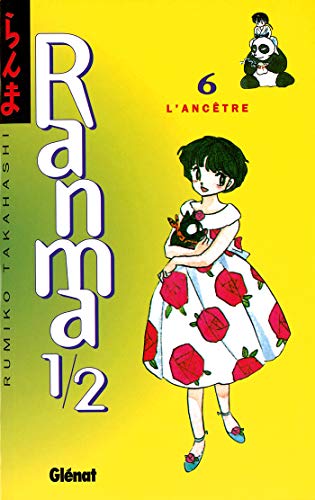 jaquette album Ranma 1/2 - Tome 6 : L'Ancêtre