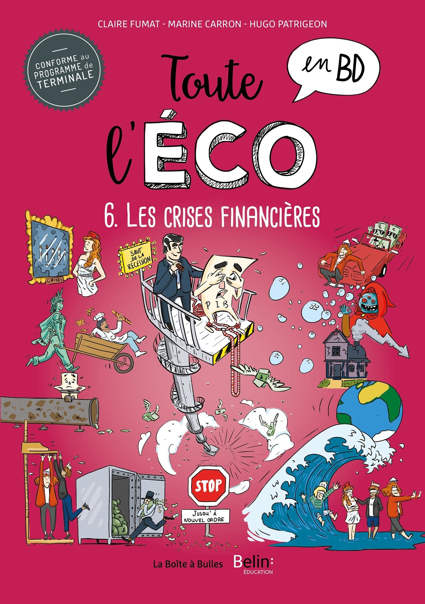 jaquette album Toute l'éco en BD T6 : Les crises financières