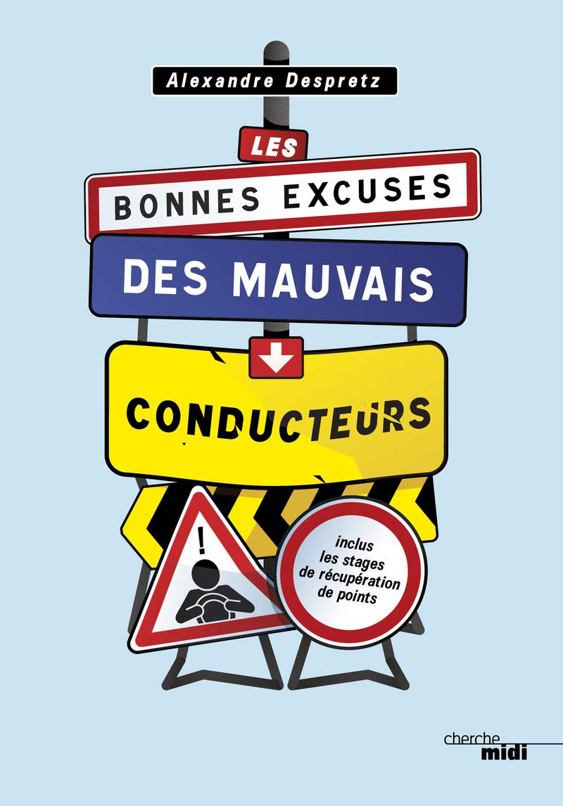jaquette album Les bonnes excuses des mauvais conducteurs