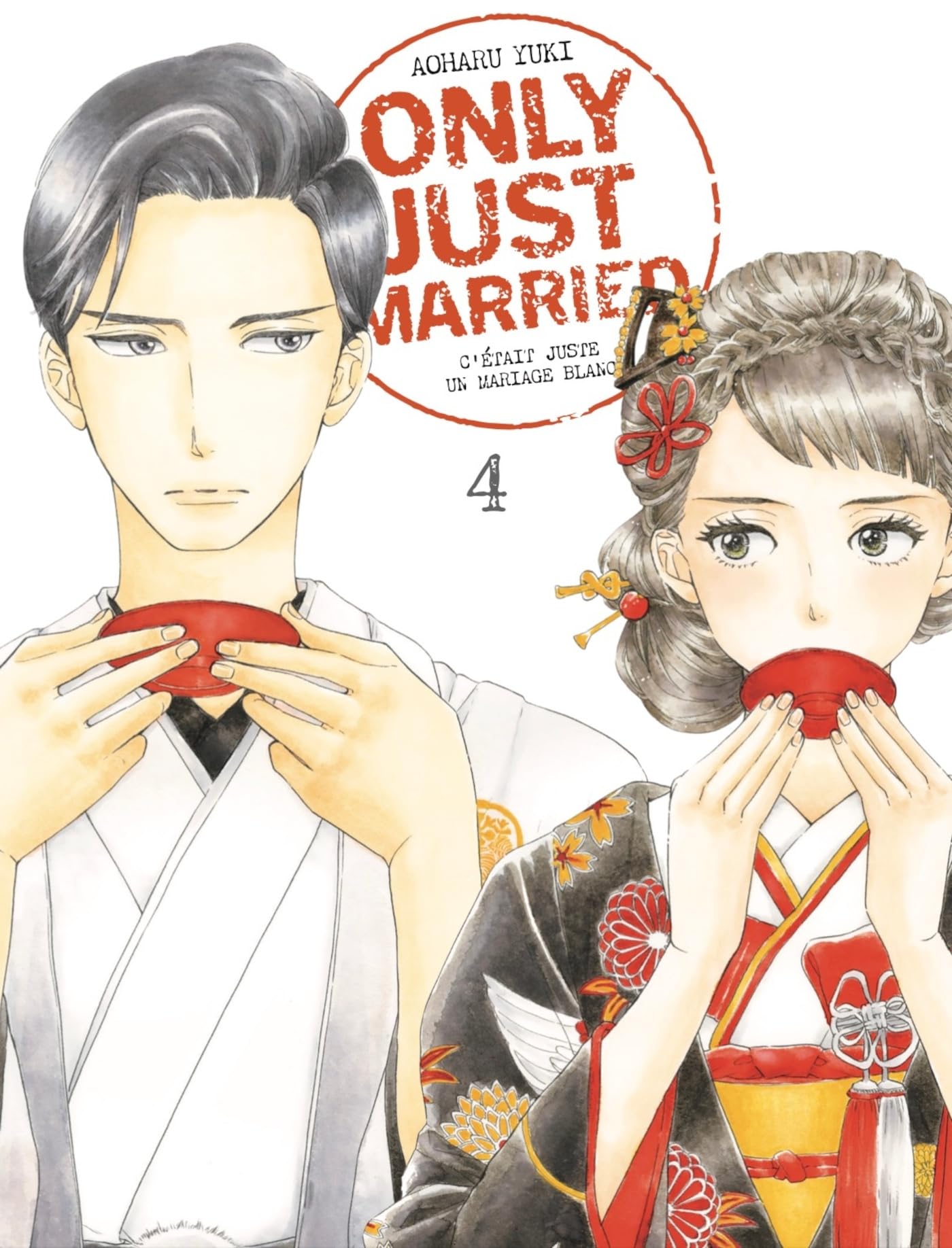 jaquette album ONLY JUST MARRIED VOL.4: C'ÉTAIT JUSTE UN MARIAGE BLANC