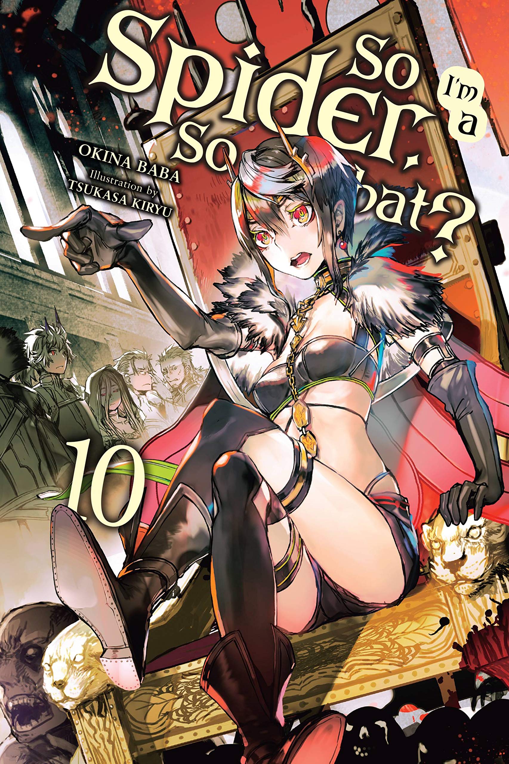 jaquette album So I'm a Spider, So What?, Vol. 10 (light novel)