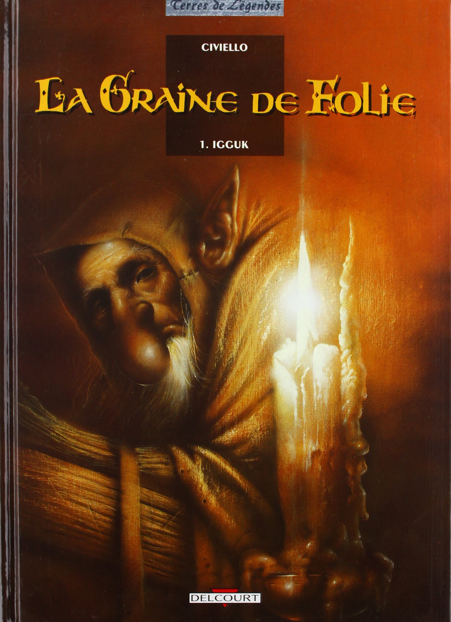 jaquette album La Graine de folie T01: Igguk