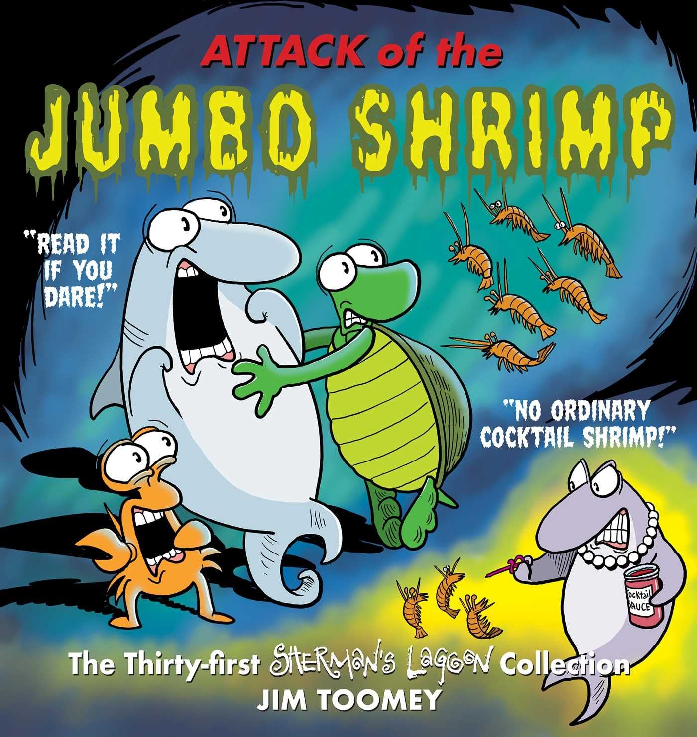 jaquette album Attack of the Jumbo Shrimp: The Thirty-First Sherman's Lagoon Collection