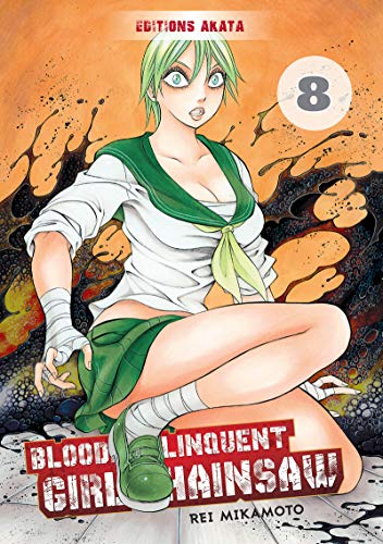 jaquette album Bloody Delinquent Girl Chainsaw - Tome 8