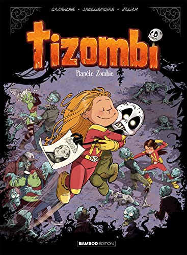 jaquette album Tizombi Tome 5 - Planète Zombie