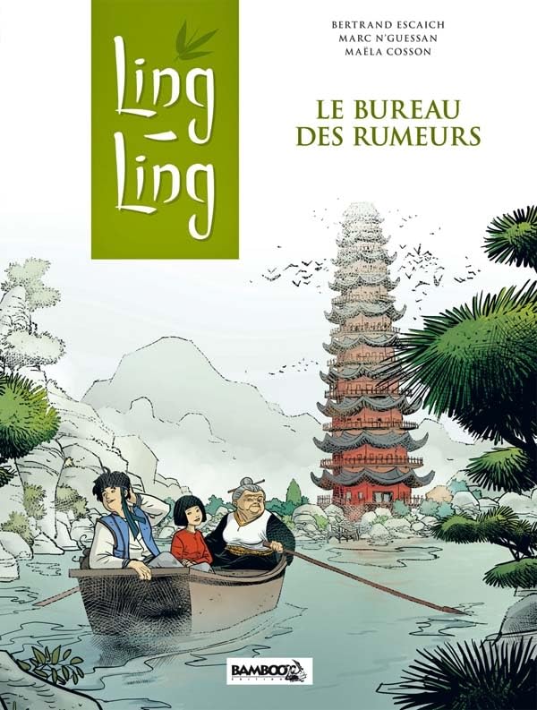 jaquette album Ling Ling Tome 1 - Le Bureau Des Rumeurs