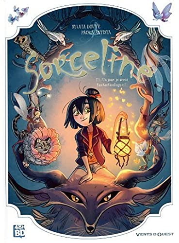 jaquette album Sorceline Tome 1 - Un Jour, Je Serai Fantasticologue ! - 48h Bd 2021