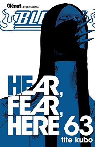 jaquette album Bleach - Tome 63 : Hear, Fear, Here