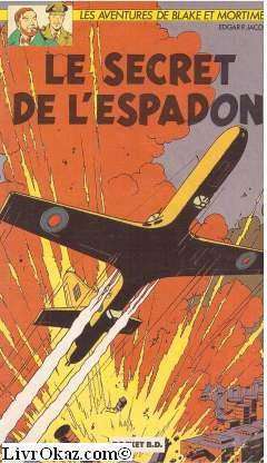 jaquette album Les Aventures De Blake Et Mortimer Tome - Le Secret De L'espadon