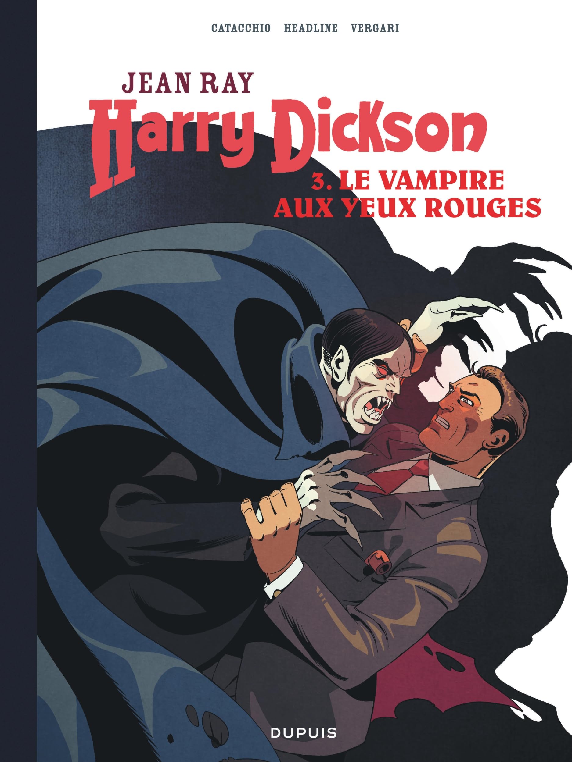 jaquette album Harry Dickson - Tome 3 - Le Vampire aux yeux rouges