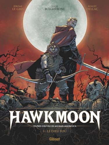 jaquette album Hawkmoon Tome 3 - Le Dieu Fou